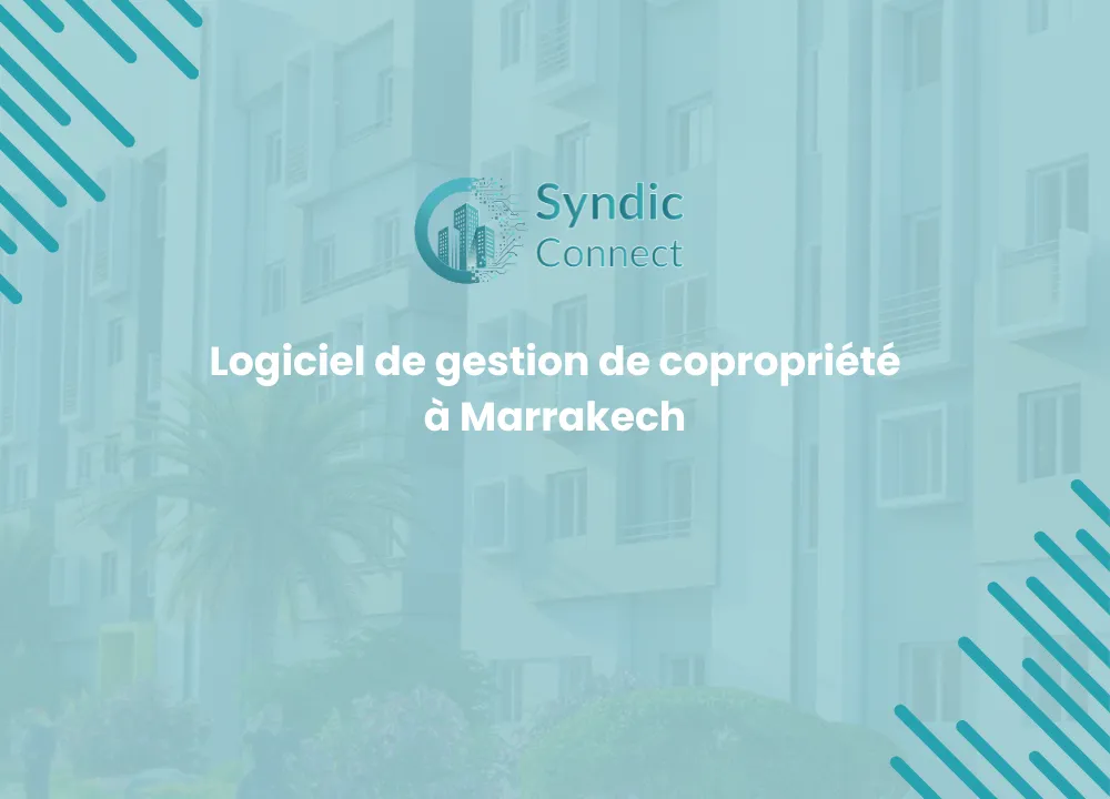 Logiciel de gestion de copropriété Marrakech