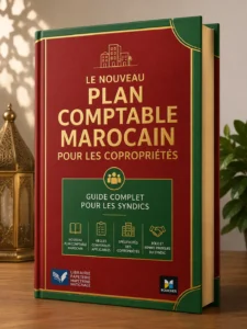 Le nouveau plan comptable marocain pour les copropriétés : Guide complet pour les syndics